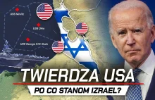 Dlaczego USA broni IZRAELA za WSZELKĄ CENĘ