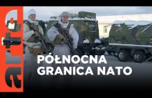 Kto strzeże północnej granicy NATO