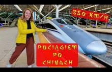 4000 km pociągiem przez Chiny