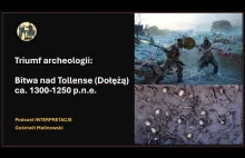 Triumf archeologii: Bitwa nad Tollense (Dołężą) ok. 1300-1250 p.n.e.