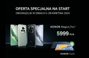 Cena Honor Magic 6 Pro Niemcy vs Polska. Czyli dymanie polaków cd