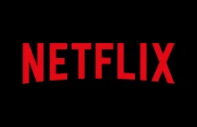Netflix usunie mnóstwo filmów i seriali. Podano pełną listę