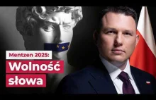 Mentzen 2025: Wolność słowa!