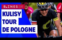 Ile kosztuje Tour de Pologne? Czesław Lang o kulisach sportowego biznesu!