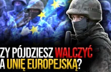 Czy pójdziesz walczyć za Unię Europejską? | Prof. Adam Wielomski