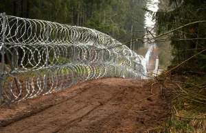 Łotwa zbuduje kolejnych kilkadziesiąt kilometrów ogrodzenia na granicy