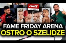 Odpalony Kulig ostro o Szelidze, FAME FRIDAY ARENA (Ferrari maluje Ram Boxdela,