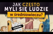 Jak często MYLI SIĘ ludzie w średniowieczu? (Kamil Janicki o historii)