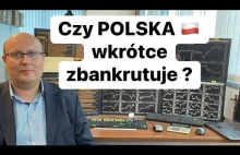 Czy Polska Wkrótce Zbankrutuje?