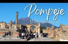 Pompeje - u stóp Wezuwiusza