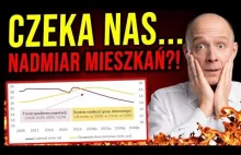 NOWY RAPORT! Za chwilę będzie ZA DUŻO mieszkań w Polsce?! Rynek nieruchomości 20