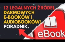 12 Legalnych Źródeł Darmowych E-booków i Audiobooków! w 2024r
