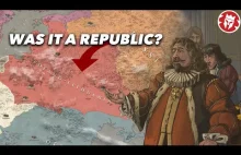 Czy Rzeczpospolita Obojga Narodów była prawdziwą republiką? [ENG]