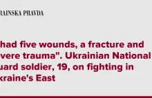 „Miałem pięć ran, złamanie i poważny uraz” -żołnierz Ukraińskiej Gwardii Narodow