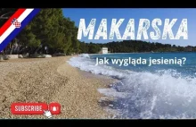 MAKARSKA i PODGORA, czyli jak wygląda RIWIERA MAKARSKA jesienią?