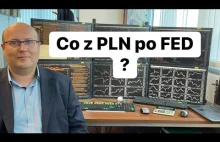 Co PLN po FED