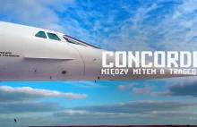Concorde, między mitem a tragedią - Cały dokument ARTE