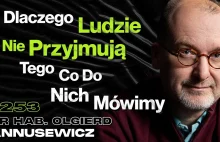 #253 Jak Nie Manipulować i Dostać To Czego Chcesz? - dr hab. Olgierd Annusewicz