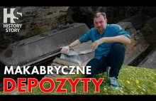 Makabryczne depozyty / Terrible deposits