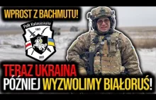 Wprost z Bachmutu! Żołnierz Marko: Teraz walczymy na Ukrainie, później WYZWO
