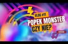 vlog #11 #popek #monster #szeliga #wrzosek #natanmarcoń #filipek #fame #zabiels