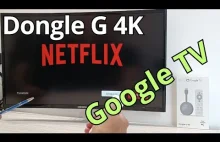 Dongle G 4K HOMATICS - Google TV i certyfikacja NETFLIX - recenzja