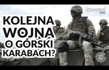 Czy grozi nam III wojna o Górski Karabach? - Kacper Ochman (Kierunek Kaukaz)