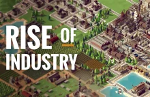 Rise of Industry za darmo W Epic Games Store