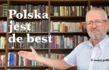 Polska jest de best - ciekawie bez polityki o sytuacji w jakiejś się znaleźliśmy