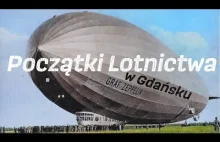 Początki lotnictwa. Gdańsk i Pomorze.