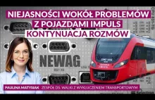 Niejasności wokół problemów z pojazdami Newag Impuls: kontynuacja rozmów.