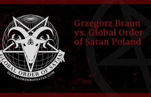 Global Order Of Satan vs. Grzegorz Braun