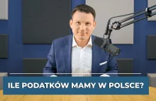 Ile podatków mamy w Polsce?