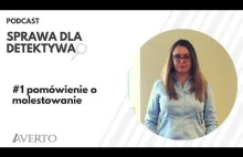 DETEKTYW #1 pomówienie o molestowanie