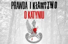 80 lat temu powstało kłamstwo katyńskie