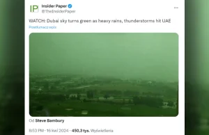 Armageddon w Dubaju. Niebo nagle stało się zielone. Miasto zmieniło się w jezior