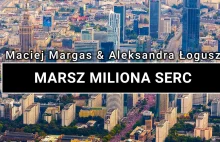 Marsz Miliona Serc w Warszawie z lotu ptaka | POLAND ON AIR by Maciej Margas & A