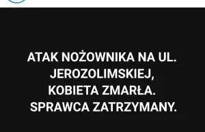 Atak nożownika na Ukrainkę, kobieta zmarła. Poderżnięte Gardło