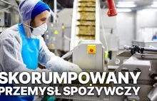 Skorumpowany Przemysł Spożywczy - film z polskim lektorem