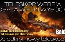 TELESKOP WEBBA OBALA WIELKI WYBUCH?