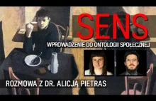 Sens: wprowadzenie do ontologii społecznej - dr Alicja Pietras