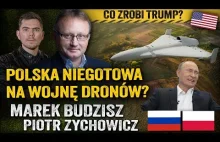 Czy Rosja znowu zaatakuje nas dronami? Marek Budzisz i Pi
