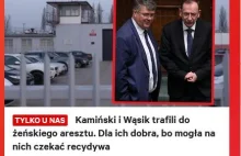 Kamiński i Wąsik trafili do żeńskiego aresztu...