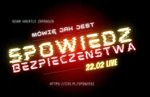 Zaufana Trzecia Strona live wideo Spowiedź bezpieczeństwa