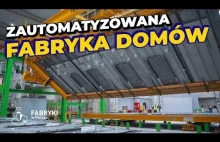 Technologia prefabrykacji budynków Fabryki w Polsce