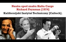 Nauka spod znaku kultu cargo - Richard Feynman [1974] | Lektor