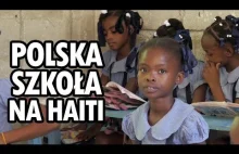 Polska szkoła na Haiti - szkoła w Cazale, polskiej wiosce na Haiti