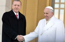 Erdogan powiedział, że zadzwoni do papieża w sprawie "haniebnej" ceremonii