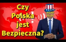 Czy Polska jest bezpieczna? Czy wyjechać, czy wracać do Polski?