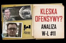ANALIZA WOLSKI LEWANDOWSKI #11 - KLĘSKA OFENSYWY?